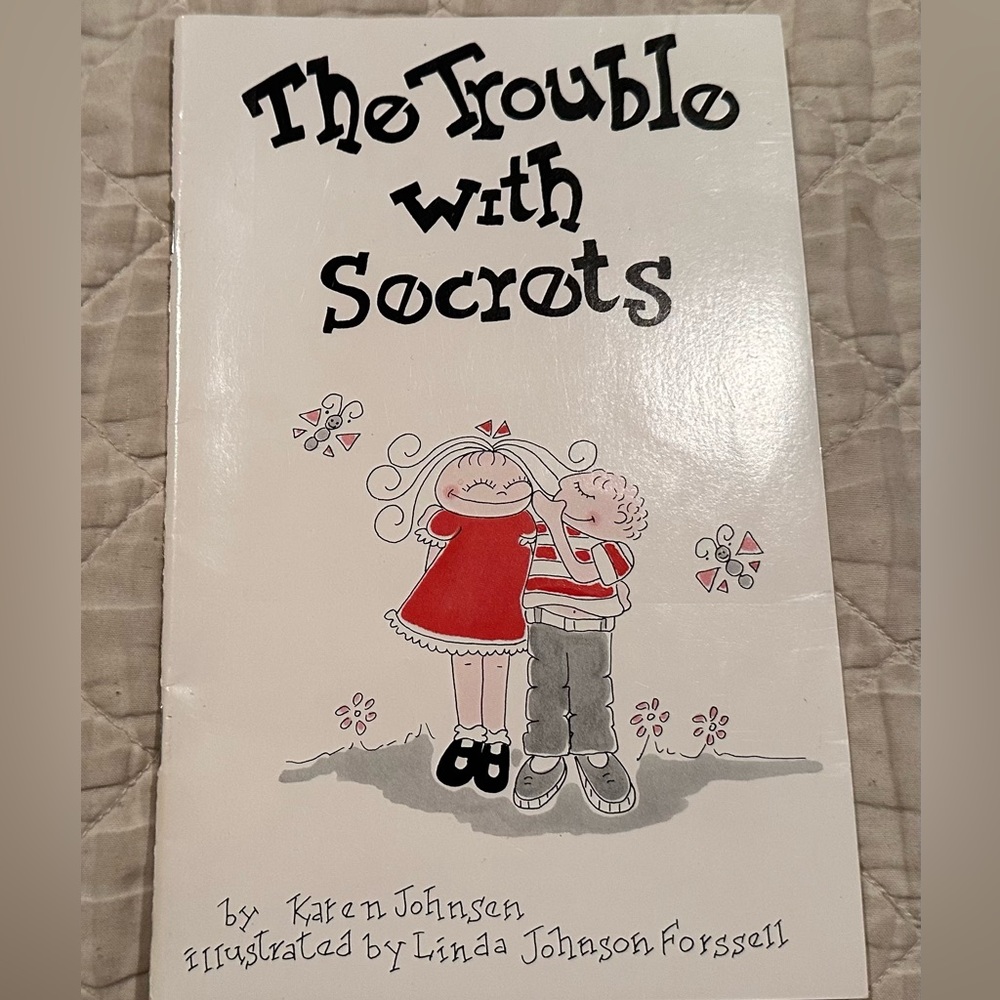 The trouble with secrets!